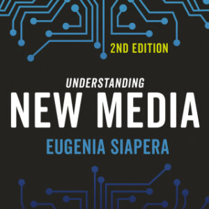 Understanding New Media 2nd Edition - Original PDF