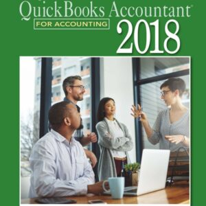 Using QuickBooks Accountant 2018 for Accounting 16th Edition - Original PDF