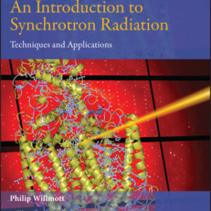 An Introduction to Synchrotron Radiation 2nd Edition Techniques and Applications - Original PDF