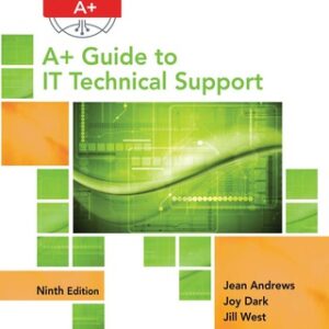 A Guide to IT Technical Support (Hardware and Software) 9th Edition - Original PDF