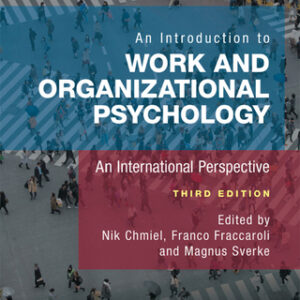 An Introduction to Work and Organizational Psychology: An International Perspective 3rd Edition - Original PDF