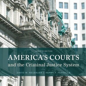 America's Courts and the Criminal Justice System 12th Edition - Original PDF