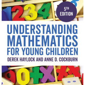 Understanding Mathematics for Young Children A Guide for Teachers of Children 3-7, 5th Edition - Original PDF