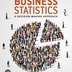 Business Statistics A Decision Making Approach 11th Edition - Original PDF