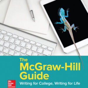 The McGraw-Hill Guide: Writing for College, Writing for Life 4th Edition - Original PDF