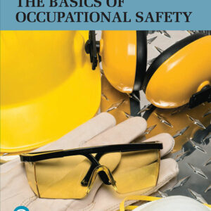 Basics of Occupational Safety 3rd Edition - Original PDF