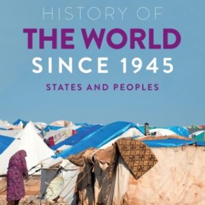 A Concise History of the World Since 1945 States and Peoples 2nd Edition - Original PDF