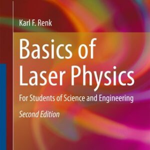 Basics of Laser Physics 2nd Edition For Students of Science and Engineering - Original PDF