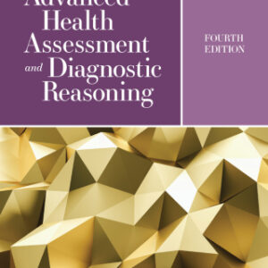 Advanced Health Assessment and Diagnostic Reasoning 4th Edition - Original PDF