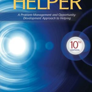 The Skilled Helper: A Problem-Management and Opportunity-Development Approach to Helping 10th Edition - Original PDF