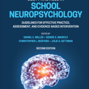 Best Practices in School Neuropsychology 2nd Edition Guidelines for Effective Practice, Assessment, and Evidence-Based Intervention - Original PDF