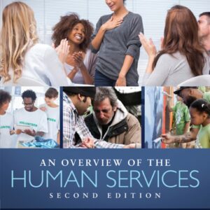 An Overview of the Human Services 2nd Edition - Original PDF