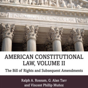 American Constitutional Law, Volume II 11th Edition The Bill of Rights and Subsequent Amendments - Original PDF