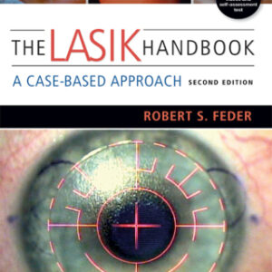 The LASIK Handbook: A Case-Based Approach 2nd Edition - Original PDF