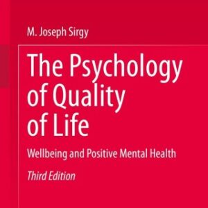 The Psychology of Quality of Life 3rd Edition Wellbeing and Positive Mental Health - Original PDF