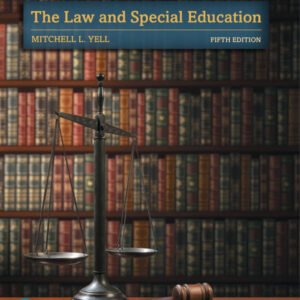 The Law and Special Education, 5th Edition 5th Edition - Original PDF