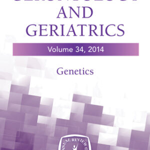 Annual Review of Gerontology and Geriatrics, Volume 34, 2014 Genetics 34th Edition - Original PDF