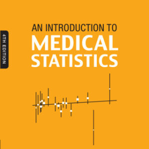 An Introduction to Medical Statistics 4th Edition - Original PDF