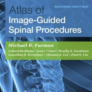 Atlas of Image-Guided Spinal Procedures 2nd Edition - Original PDF