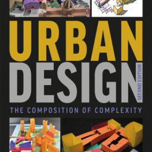 Urban Design 2nd Edition The Composition of Complexity - Original PDF