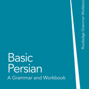 Basic Persian 2nd Edition A Grammar and Workbook - Original PDF