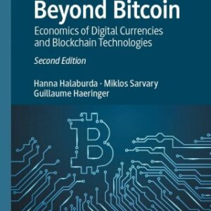 Beyond Bitcoin 2nd Edition Economics of Digital Currencies and Blockchain Technologies - Original PDF