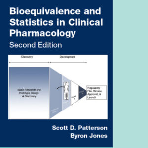 Bioequivalence and Statistics in Clinical Pharmacology 2nd Edition - Original PDF