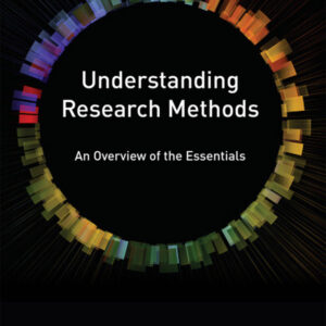 Understanding Research Methods 10th Edition An Overview of the Essentials - Original PDF