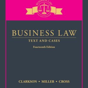 Business Law: Text and Cases 14th Edition - Original PDF