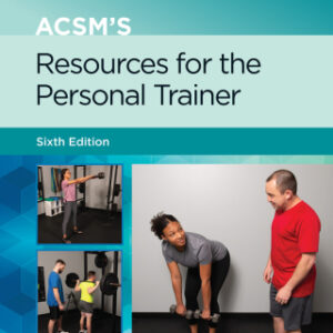 ACSM's Resources for the Personal Trainer 6th Edition - Original PDF