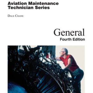 Aviation Maintenance Technician – General 4th Edition - Original PDF