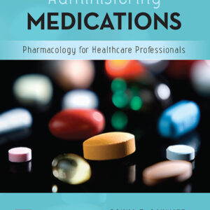 Administering Medications 9th Edition - Original PDF