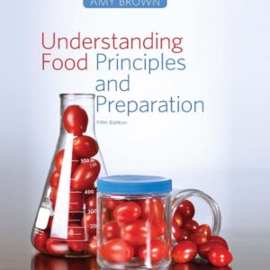 Understanding Food: Principles and Preparation 5th Edition - Original PDF