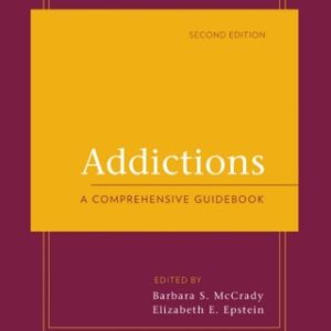 Addictions: A Comprehensive Guidebook 2nd Edition - Original PDF