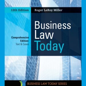 Business Law Today, Comprehensive 12th Edition - Original PDF