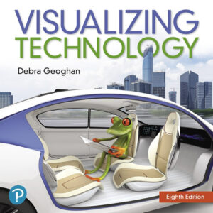 Visualizing Technology Complete 8th Edition - Original PDF