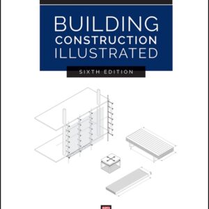 Building Construction Illustrated 6th Edition - Original PDF