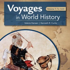 Voyages in World History, Volume I: To 1600 4th Edition - Original PDF