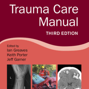 Trauma Care Manual 3rd Edition - Original PDF