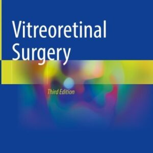 Vitreoretinal Surgery 3rd Edition - Original PDF