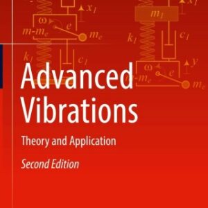 Advanced Vibrations 2nd Edition Theory and Application - Original PDF