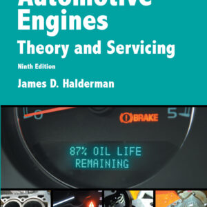 Automotive Engines: Theory and Servicing 9th Edition - Original PDF