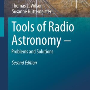 Tools of Radio Astronomy - Problems and Solutions 2nd Edition - Original PDF