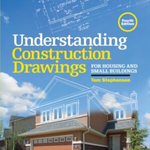 Understanding Construction Drawings for Housing and Small Buildings 4th Edition - Original PDF