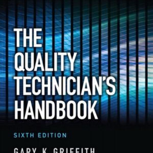 The Quality Technician's Handbook 6th Edition - Original PDF