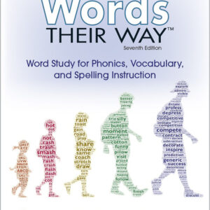 Words Their Way: Word Study for Phonics, Vocabulary, and Spelling Instruction 7th Edition - Original PDF