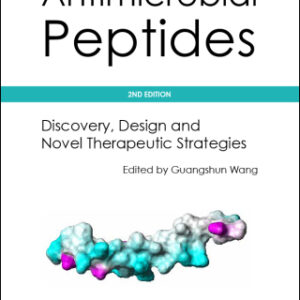 Antimicrobial Peptides Discovery, Design and Novel Therapeutic Strategies 2nd Edition - Original PDF