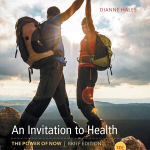 An Invitation to Health, Brief Edition 10th Edition - Original PDF