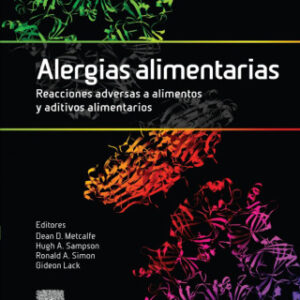 Alergias alimentarias. Reacciones adversas a alimentos y aditivos alimentarios 5th Edition - Original PDF