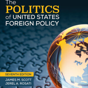 The Politics of United States Foreign Policy 7th Edition - Original PDF